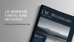 J.W. Woodward Funeral Home Obituaries
